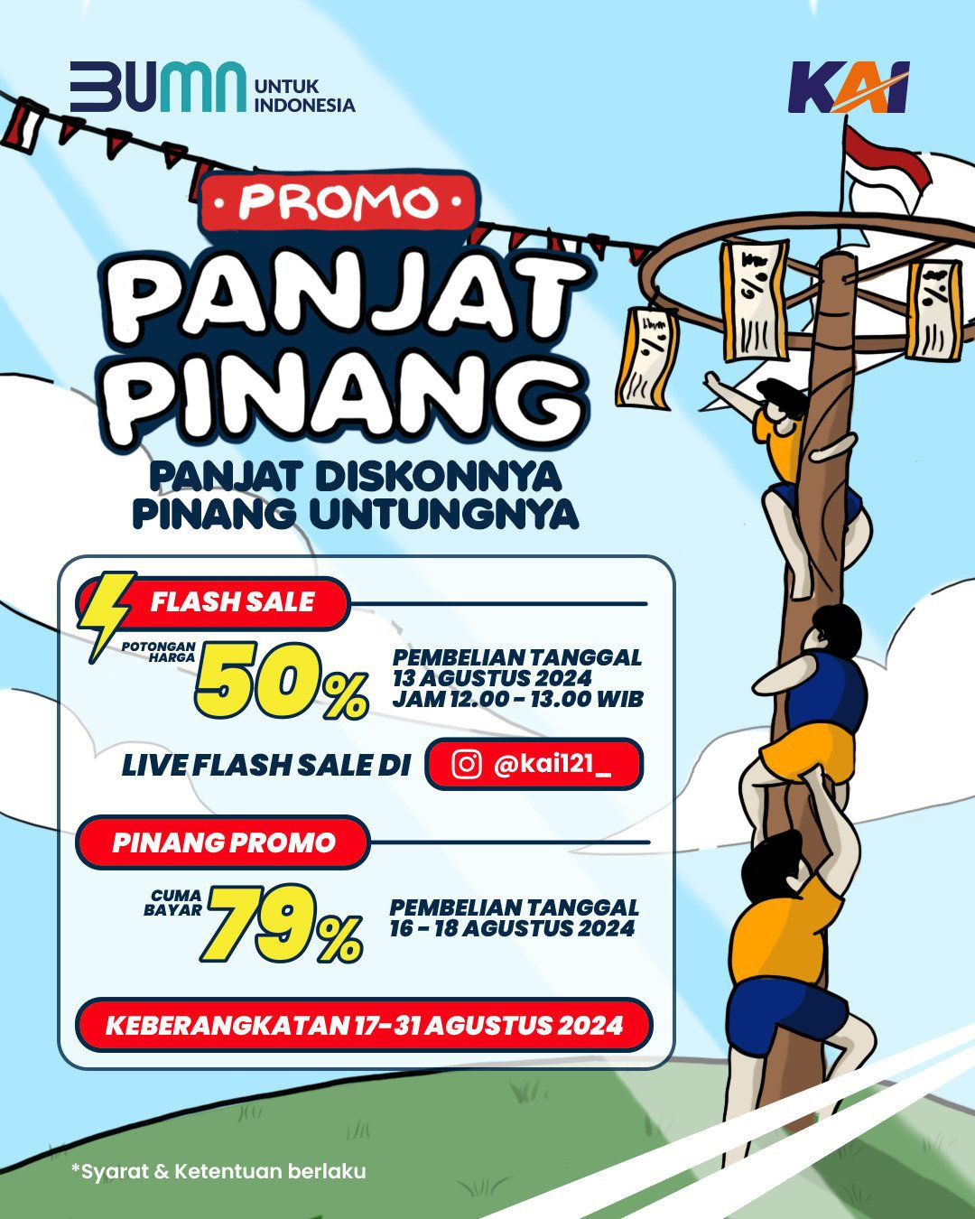 Peringati HUT Ke-79 RI KAI Hadirkan Promo Panjat Pinang, Yuk Cek KA yang Berangkat dari Daop 6